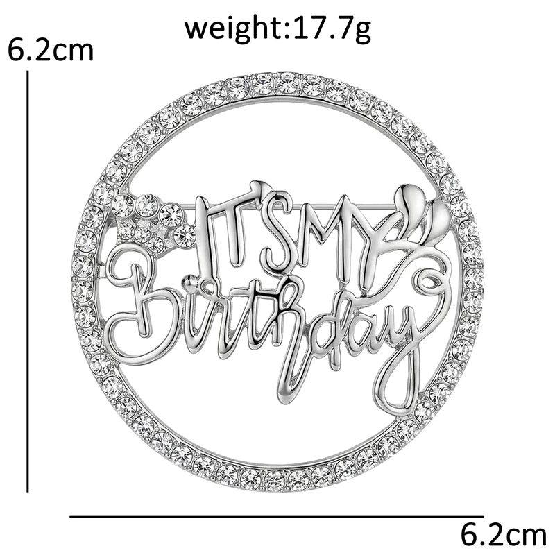 It's My Birthday Sparkle Circle Brooch